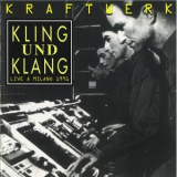 Kraftwerk - Kling Und Klang (Live A Milano 1991) '1997