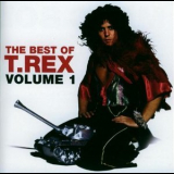 T. Rex - The Best Of... Volume 1. '2001