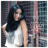 Susan Wong - Woman In Love '2014