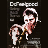 Dr. Feelgood - Going Back Home '2005
