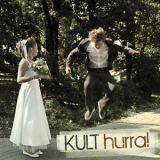 Kult - Hurra! '2009
