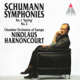 Nikolaus Harnoncourt - Chamber Orchestra Of Europe - Schumann -symphony No.1 & 2 '1995