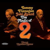 Tommy Flanagan & Jaki Byard - The Magic Of 2: Live At Keystone Korner '1982