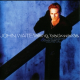 John Waite - Falling Backwards : The Complete John Waite, Volume One '1996