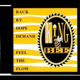 King Bee - Back By Dope Demand-feel The Flow '1990