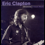 Eric Clapton - Chronicles: 3 Classic Albums '2005