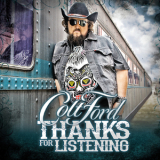 Colt Ford - Thanks For Listening '2014