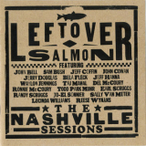 Leftover Salmon - The Nashville Sessions '1999