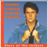 Shakin' Stevens & The Sunsets - Story Of The Rockers '1993