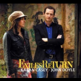 Karan Casey & John Doyle - Exiles Return '2010