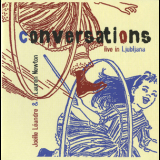 Joelle Leandre & Lauren Newton - Conversations (Live In Ljubljana) '2012