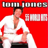 Tom Jones - 55 World Hits '2008