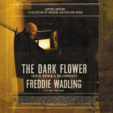 Freddie Wadling - The Dark Flower (2CD) '2009