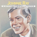 Johnnie Ray - 16 Most Requested Songs '1991