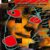 Fred Frith - 'the Technology Of Tears' And Other Music For Dance '1988