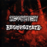 Suppository  &  Regurgitate - Suppository / Regurgitate '2005