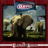 Clutch - The Elephant Riders (columbia, 489706 2) '1998