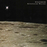 Wolfsheim - Kunstliche Welten [CDS] '1999