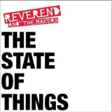 Reverend & The Makers - The State Of Things '2007