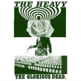 The Heavy - The Glorious Dead '2012
