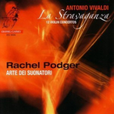 Rachel Podger, Arte Dei Suonatori - La Stravaganza (CD 1) '2003