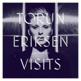 Torun Eriksen - Visits '2013