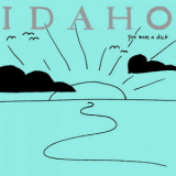 Idaho - You Were A Dick '2011
