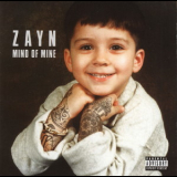 Zayn - Mind Of Mine (deluxe Edition) '2016