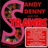 Sandy Denny & The Strawbs - All Our Own Work (bonus Tracks) '1968