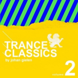 Johan Gielen - Trance Classics by Johan Gielen: Volume 2 '2016