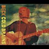 Beck - Cold Brains '1998