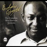 Eddie Boyd - The Complete Blue Horizon Sessions '2006