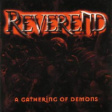 Reverend - A Gathering Of Demons '2001