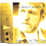 Joe Cocker - Summer In The City (CD Maxi) '1994