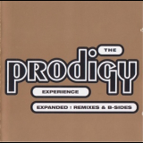 The Prodigy - Experience / Expanded: Remixes & B-sides '2001