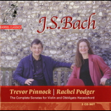 Rachel Podger, Trevor Pinnock - Johann Sebastian Bach - Sonatas For Violin And Obbligato Harpsichord '2000