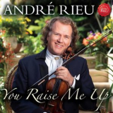 Andre Rieu - You Raise Me Up - Songs For Mum '2010