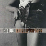 Kid Loco - Kill Your Darlings '2001