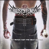 Biosystem55 - Get Ready For The Next Battle '2009