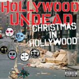 Hollywood Undead - Christmas In Hollywood (single) '2008
