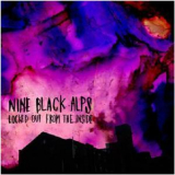 Nine Black Alps - Locked Out From The Inside '2009
