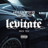 Hollywood Undead - Levitate [CDS] '2011