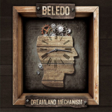 Beledo - Dreamland Mechanism '2016
