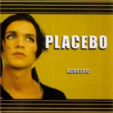Placebo - Acoustic '2001