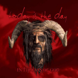 Today Is The Day - In The Eyes Of God '2010