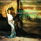E-Rotic - Gimme Gimme Gimme '2000
