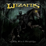 Wizards - The Black Knight '2011