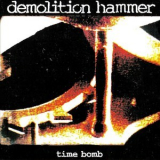 Demolition Hammer - Time Bomb '1994