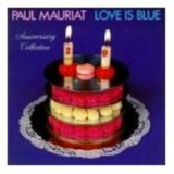 Paul Mauriat - Love Is Blue Anniversary Collection '1988