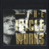 The Icicle Works - If You Want To Defeat Your Enemy Sing His Song '2013